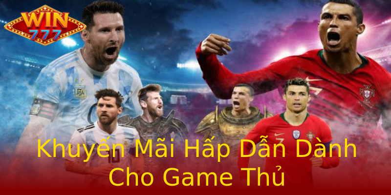 Khuyến Mãi Hấp Dẫn Dành Cho Game Thủ Khuyến Mãi Hấp Dẫn Dành Cho Game Thủ